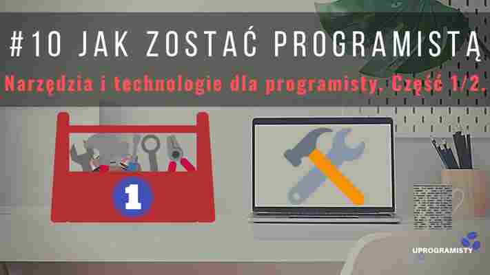 Narzędzia i technologie dla programisty