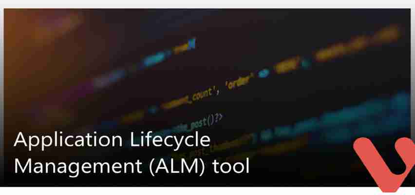 Narzędzie do zarządzania cyklem życia aplikacji (ALM) — rozwiązania wizyjne